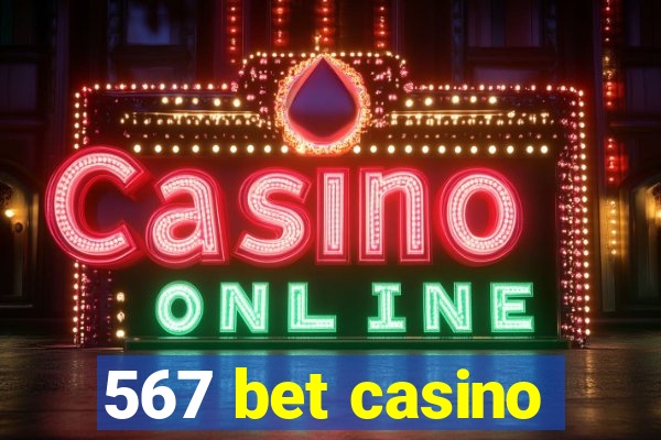 567 bet casino